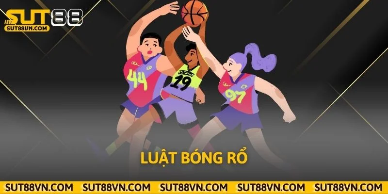 Giải Thích Luật Bóng Rổ Cơ Bản Và Chi Tiết Từng Bước