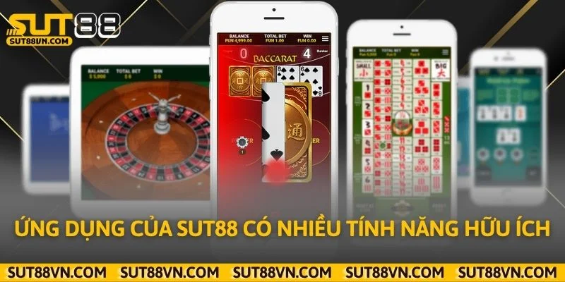 Ứng dụng của Sut88 có nhiều tính năng hữu ích